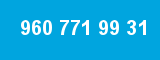 960 771 99 31